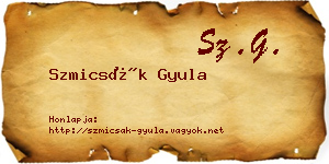 Szmicsák Gyula névjegykártya